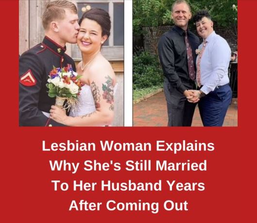 Lesbian Woman Explains Why She’s Still Married To Her Husband Years After Coming Out