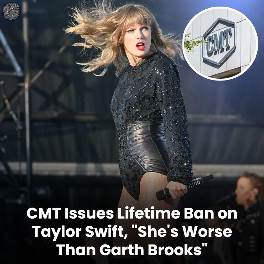 CMT Issues Lifetime Ban on Taylor Swift, “She’s Worse Than Garth Brooks”