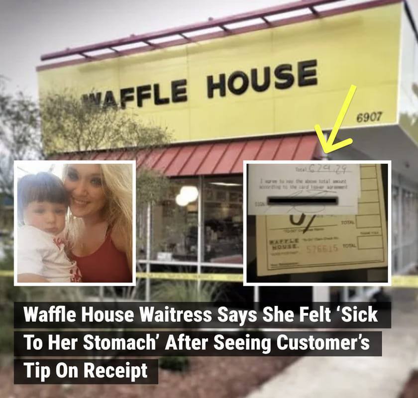 Waffle House Waitress Says She Felt ‘Sick To Her Stomach’ After Seeing Customer’s Tip On Receipt